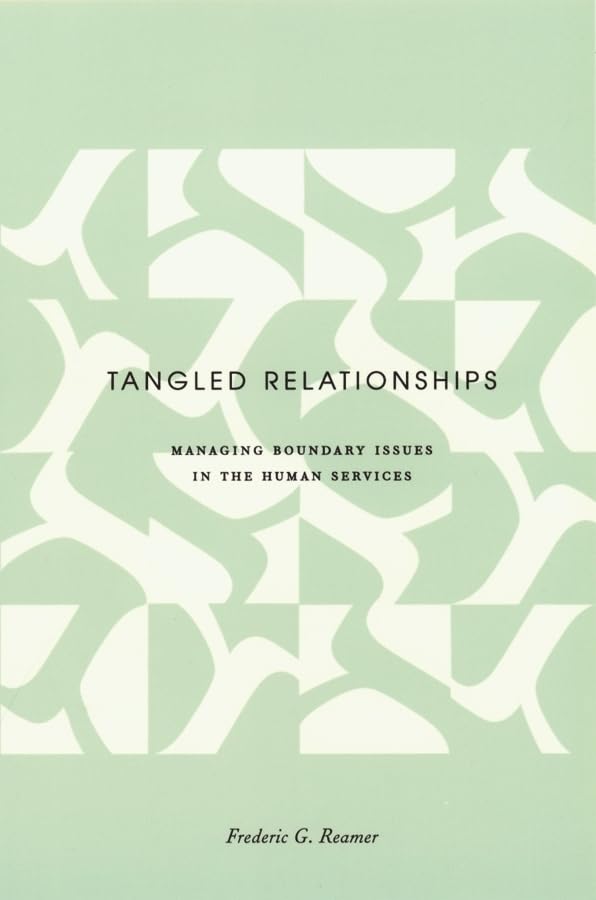 Buy Tangled Relationships by Frederic G. Reamer — BookShops.in