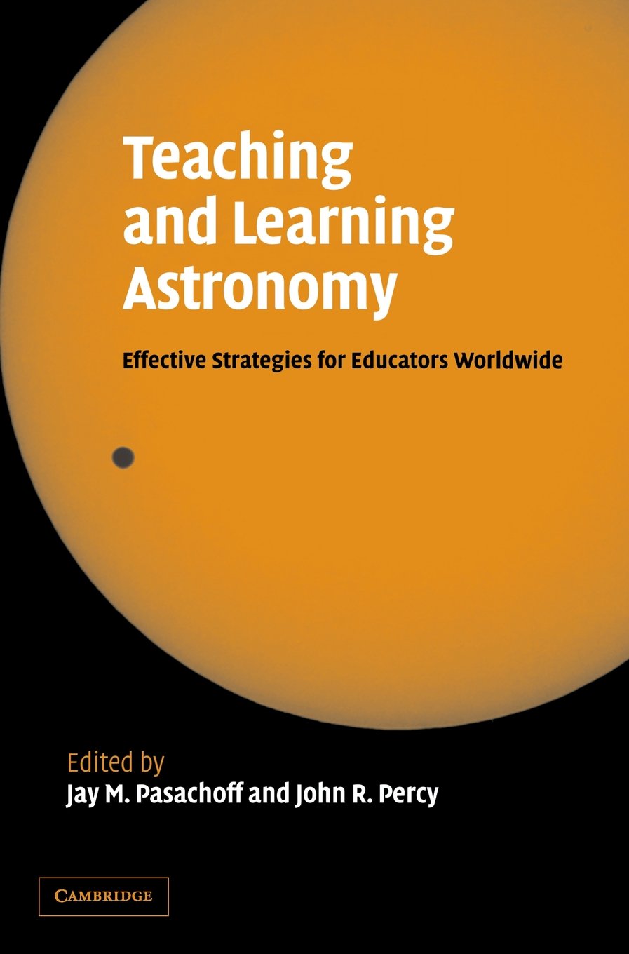 Buy Teaching and Learning Astronomy by Jay Pasachoff — BookShops.in