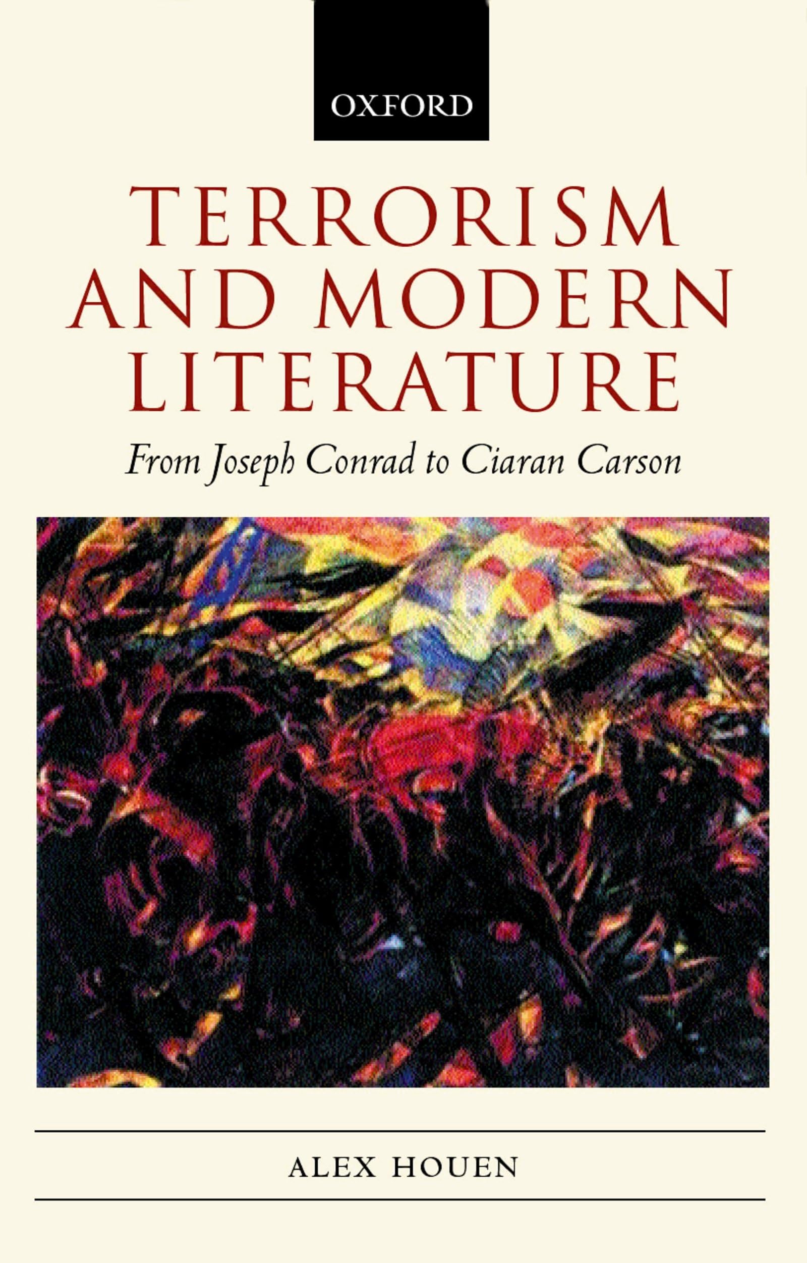 Buy Terrorism and Modern Literature by Alex Houen — BookShops.in