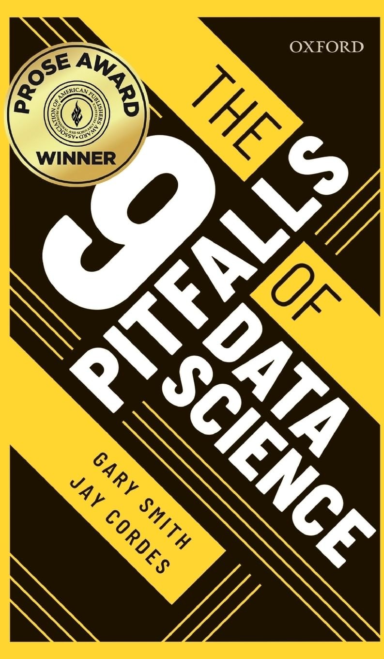 The 9 Pitfalls of Data Science (English, Gary Smith)
