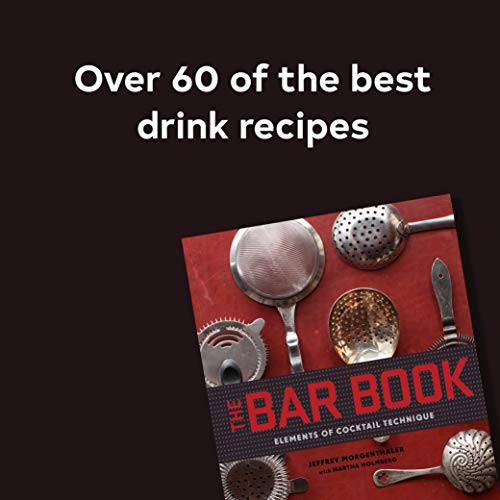 The Bar Book: Elements Of Cocktail Technique - Cocktail Technique Guide view 3