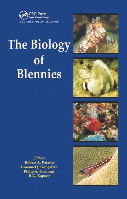 Buy The Biology of Blennies by Robert A. Patzner | Emanuel J. Go — BookShops.in