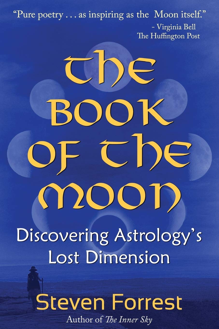 Buy Book of the Moon: Discovering Astrology's Lost Dimension — BookShops.in