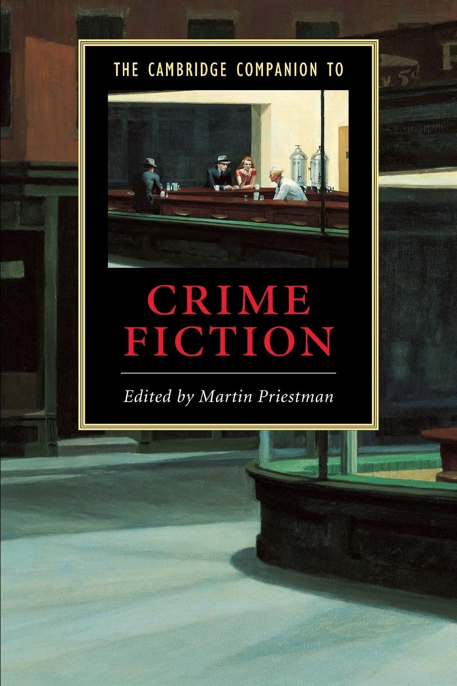 Buy The Cambridge Companion to Crime Fiction by Martin Priestman — BookShops.in