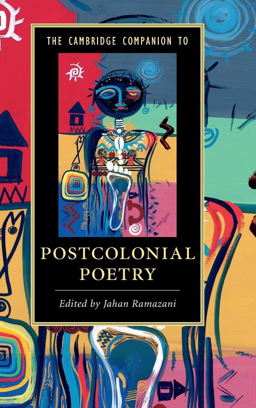 Buy The Cambridge Companion to Postcolonial Poetry by Jahan Rama — BookShops.in