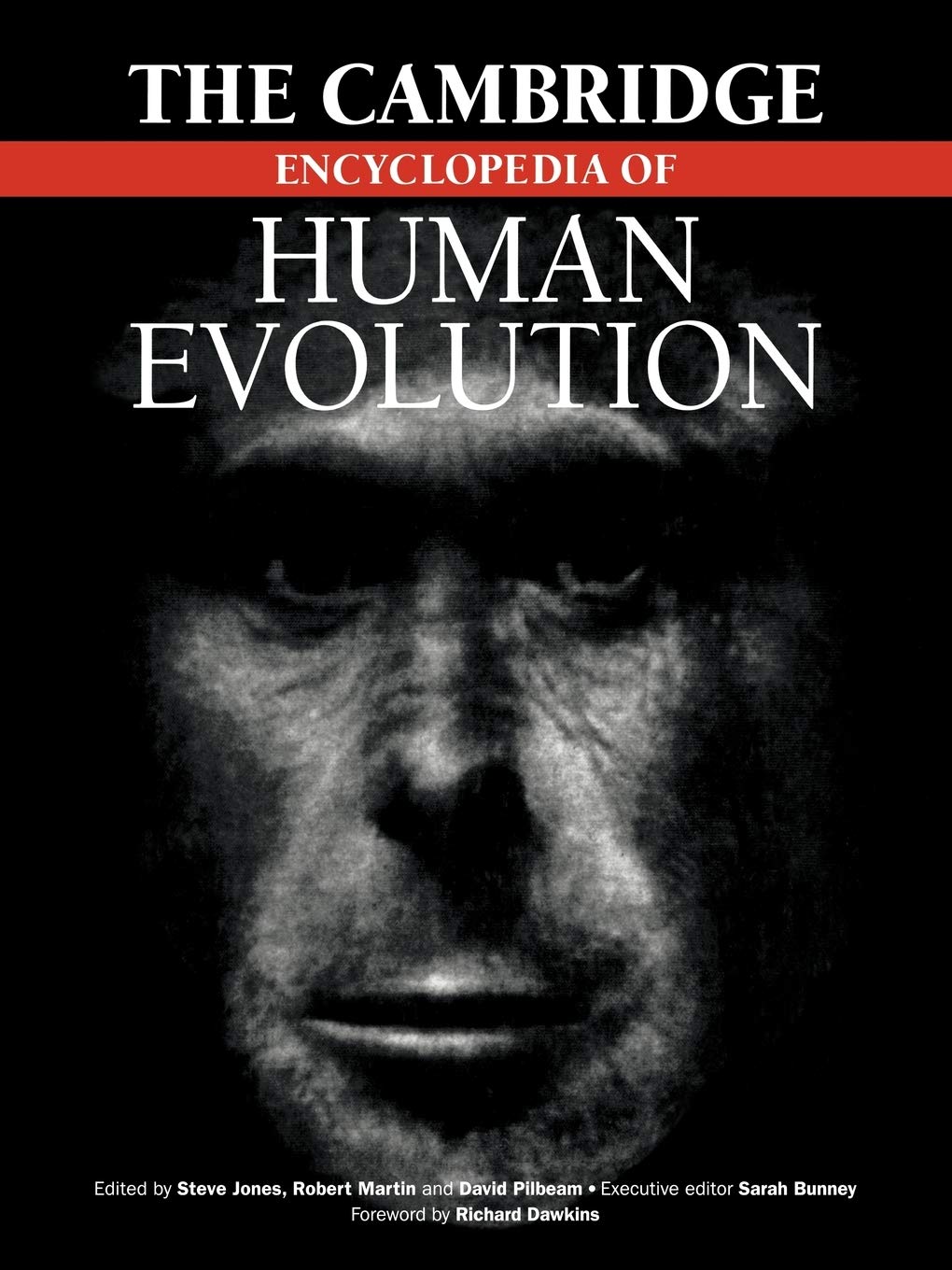 Buy The Cambridge Encyclopedia of Human Evolution by Steve Jones — BookShops.in