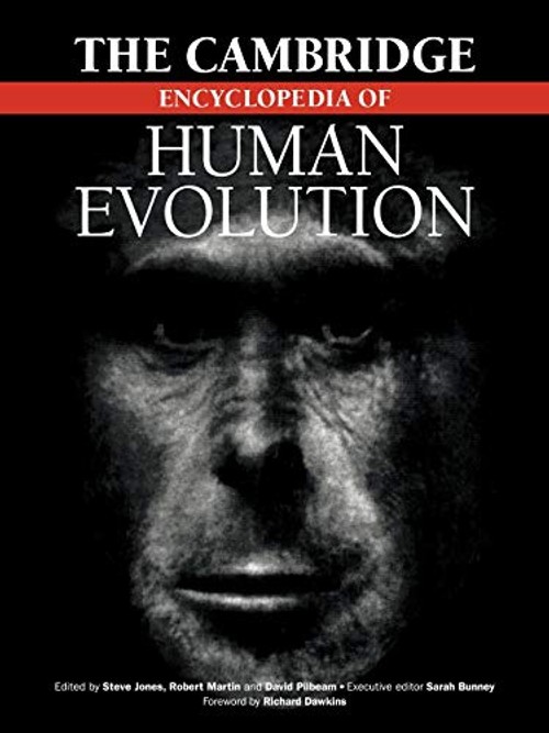 The Cambridge Encyclopedia of Human Evolution – Steve Jones – Cambridge University Press view 2