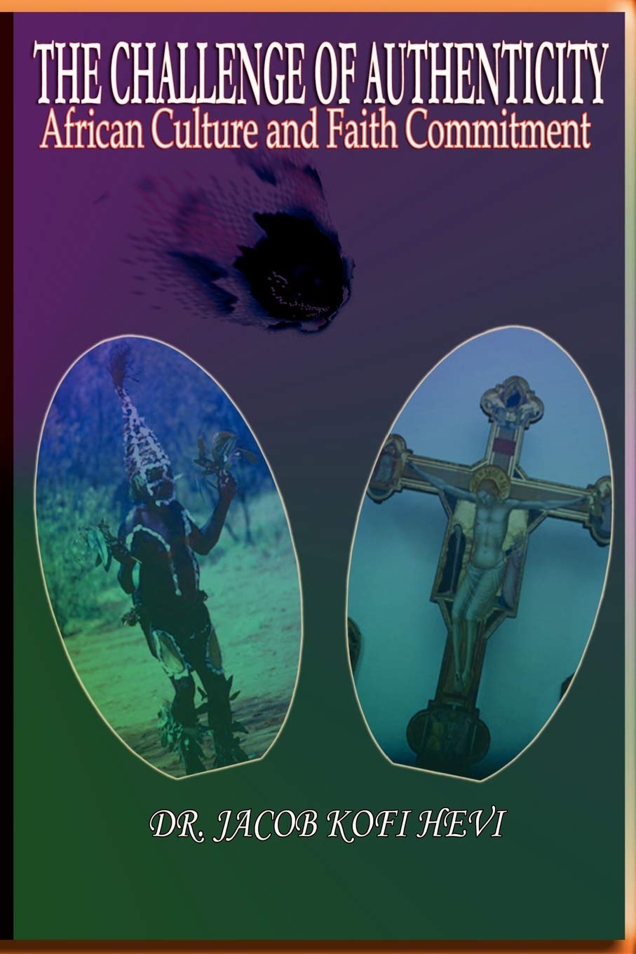 Buy The Challenge of Authenticity: African Cultural and Faith Co — BookShops.in