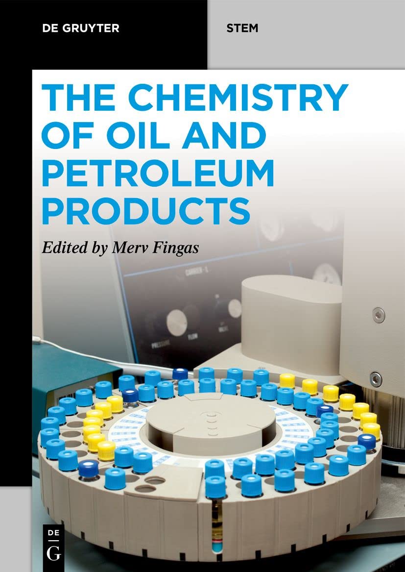 Buy CHEMISTRY OF OIL AND PETROLEUM PRODUCTS: (De Gruyter STEM) — BookShops.in