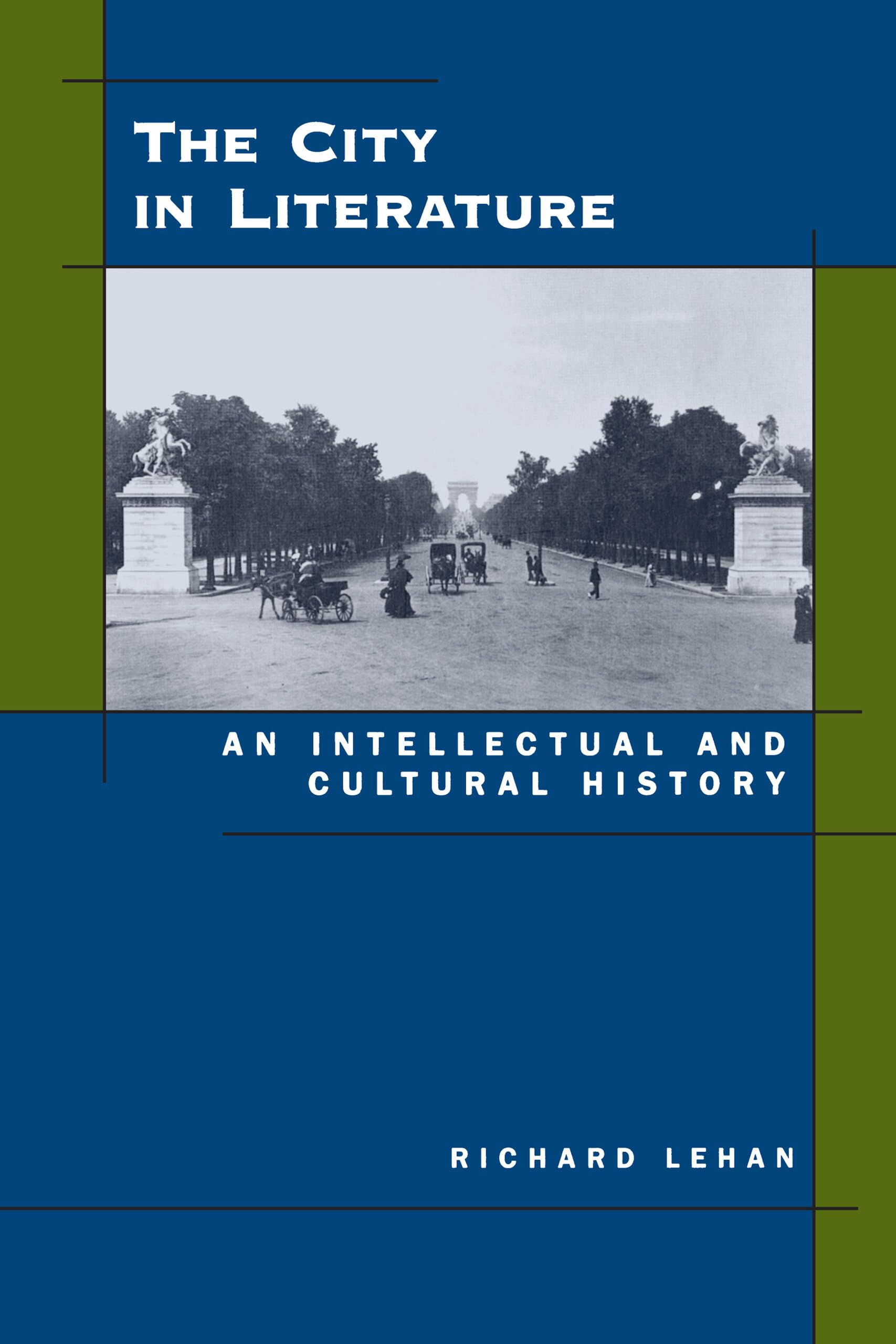 Buy The City in Literature by Richard Lehan — BookShops.in