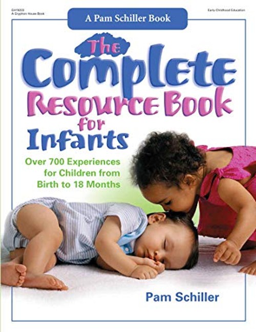 The Complete Resource Book for Infants – Pam Schiller – Gryphon House view 2