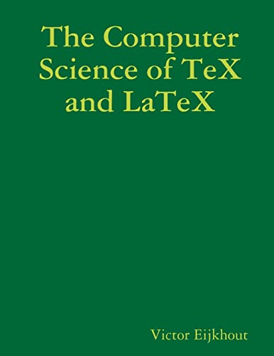 The Computer Science of TeX and LaTeX view 2