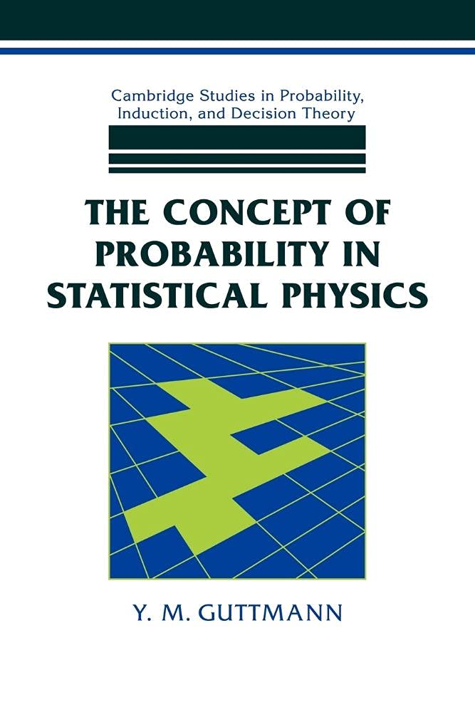 Buy The Concept of Probability in Statistical Physics by Guttman — BookShops.in