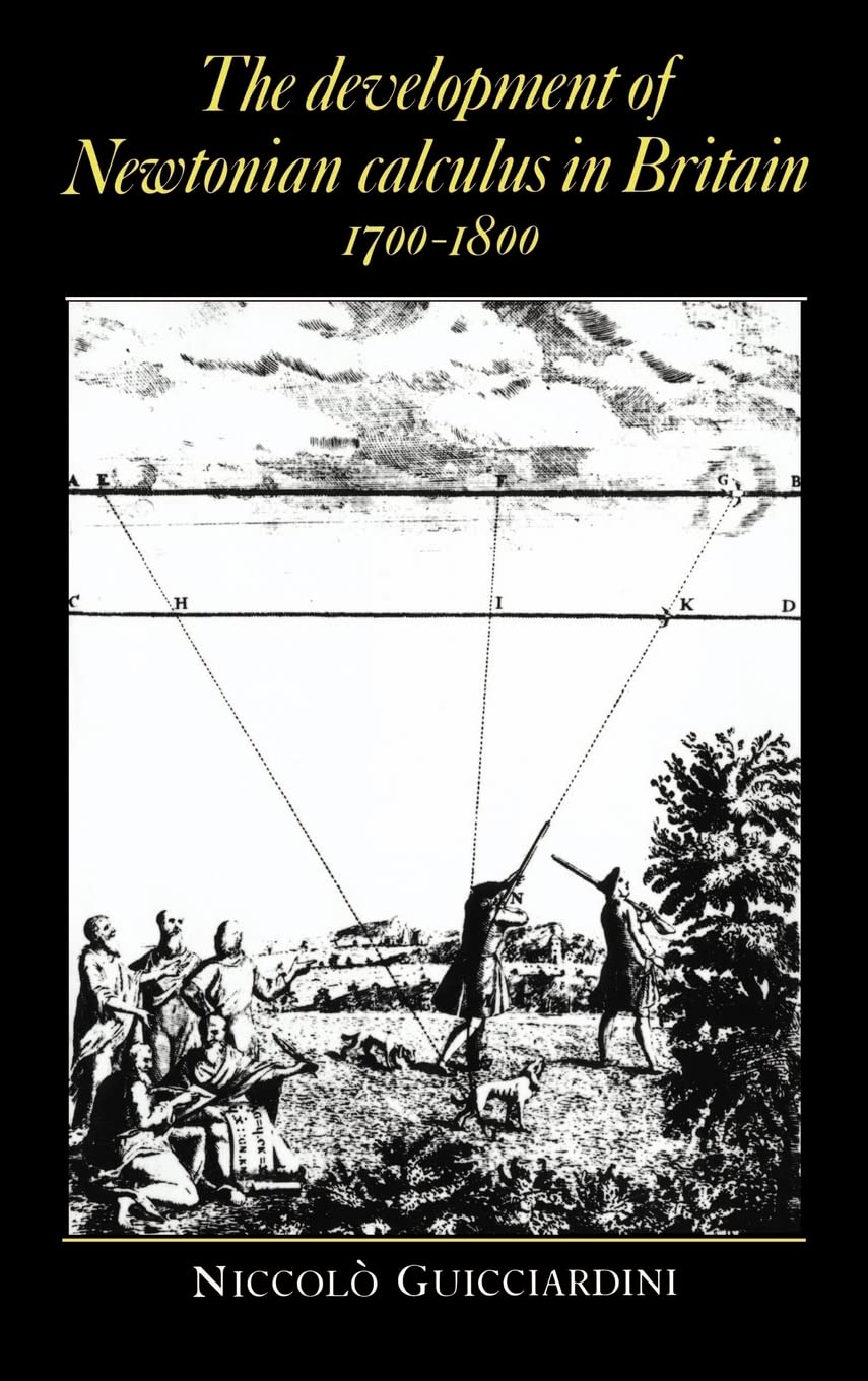 Buy Newtonian Calculus in Britain by Guicciardini — BookShops.in