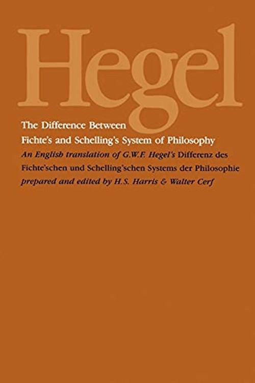 The Difference Between Fichte's and Schelling's System of Philosophy – Hegel view 2