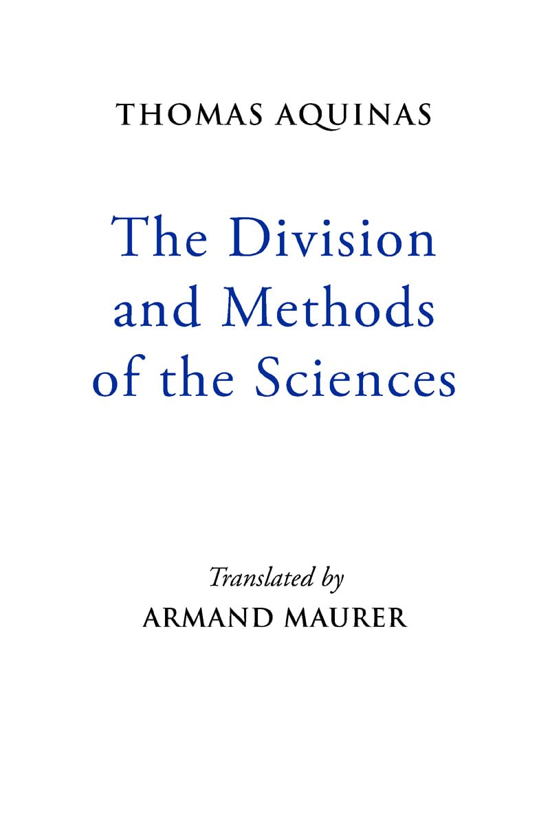 Buy The Division and Methods of the Sciences by Thomas Aquinas — BookShops.in