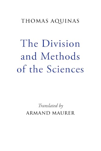 The Division and Methods of the Sciences (Mediaeval Sources in Translation) view 2