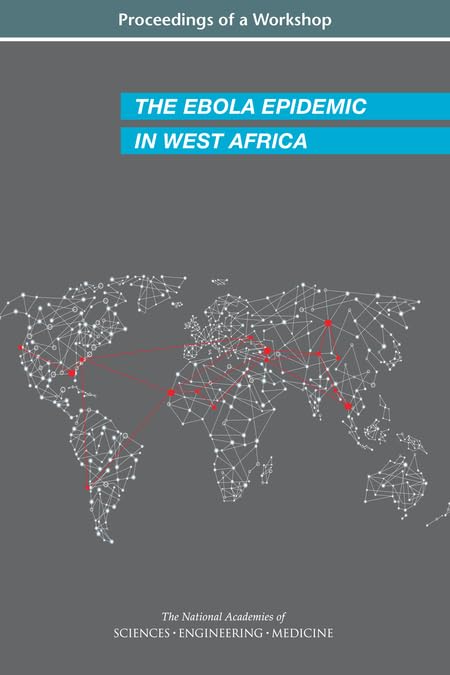 Buy The Ebola Epidemic in West Africa by National Academies — BookShops.in