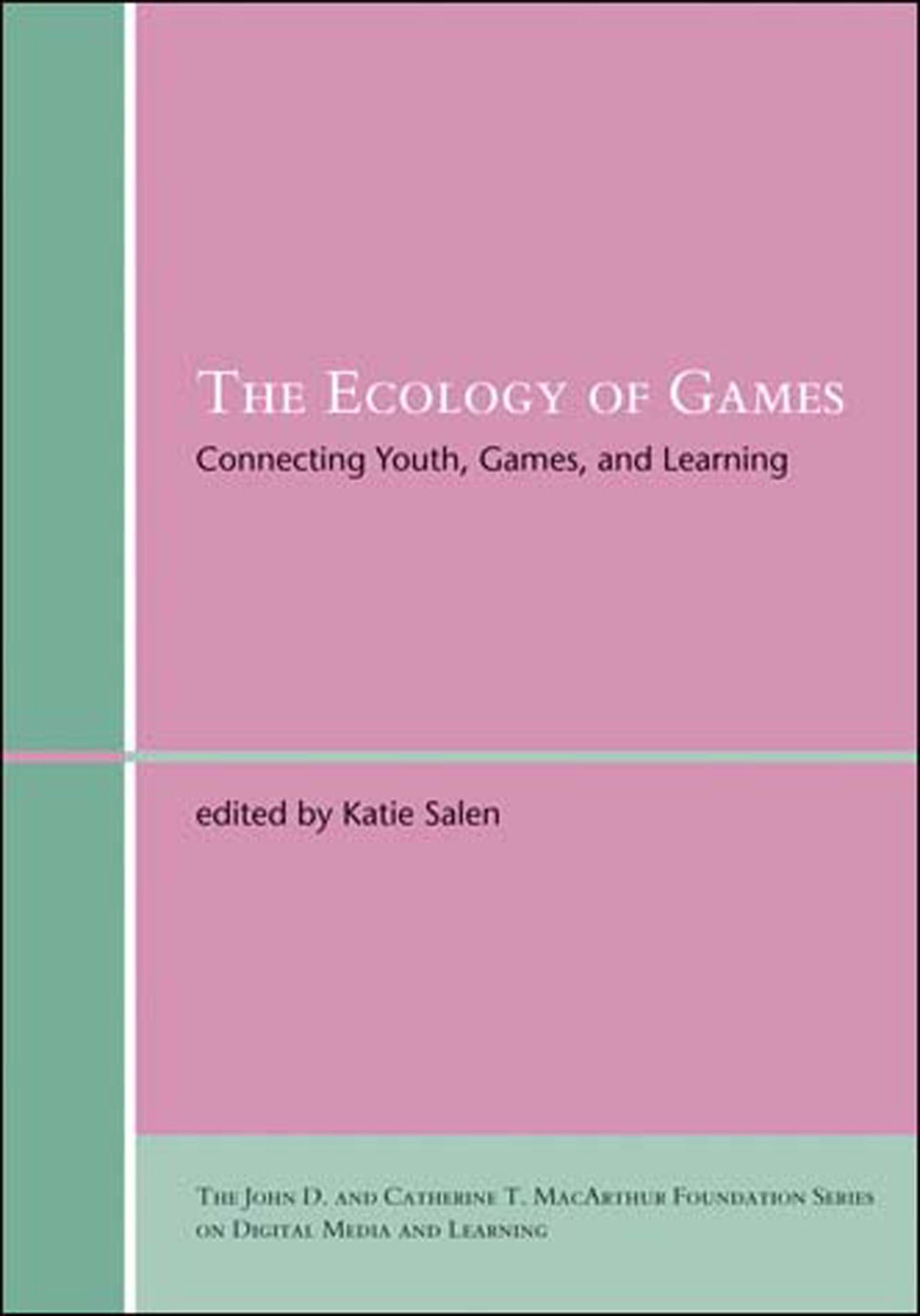 Buy The Ecology of Games by Katie Salen Tekinbas — BookShops.in