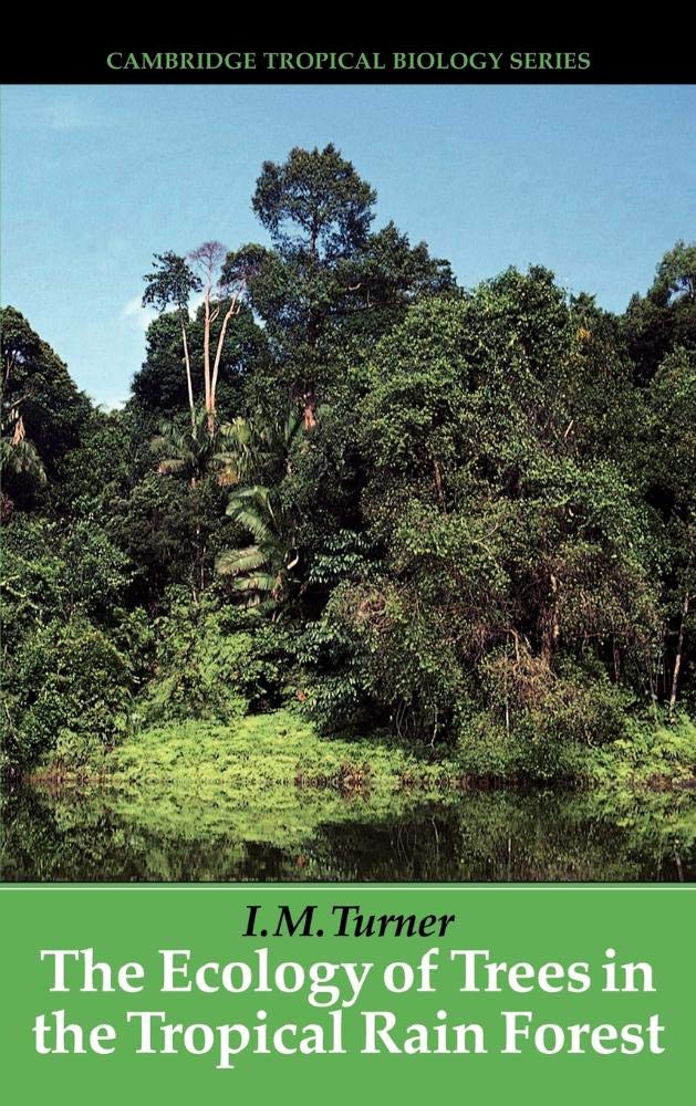 Buy The Ecology of Trees in the Tropical Rain Forest by I. M. Tu — BookShops.in