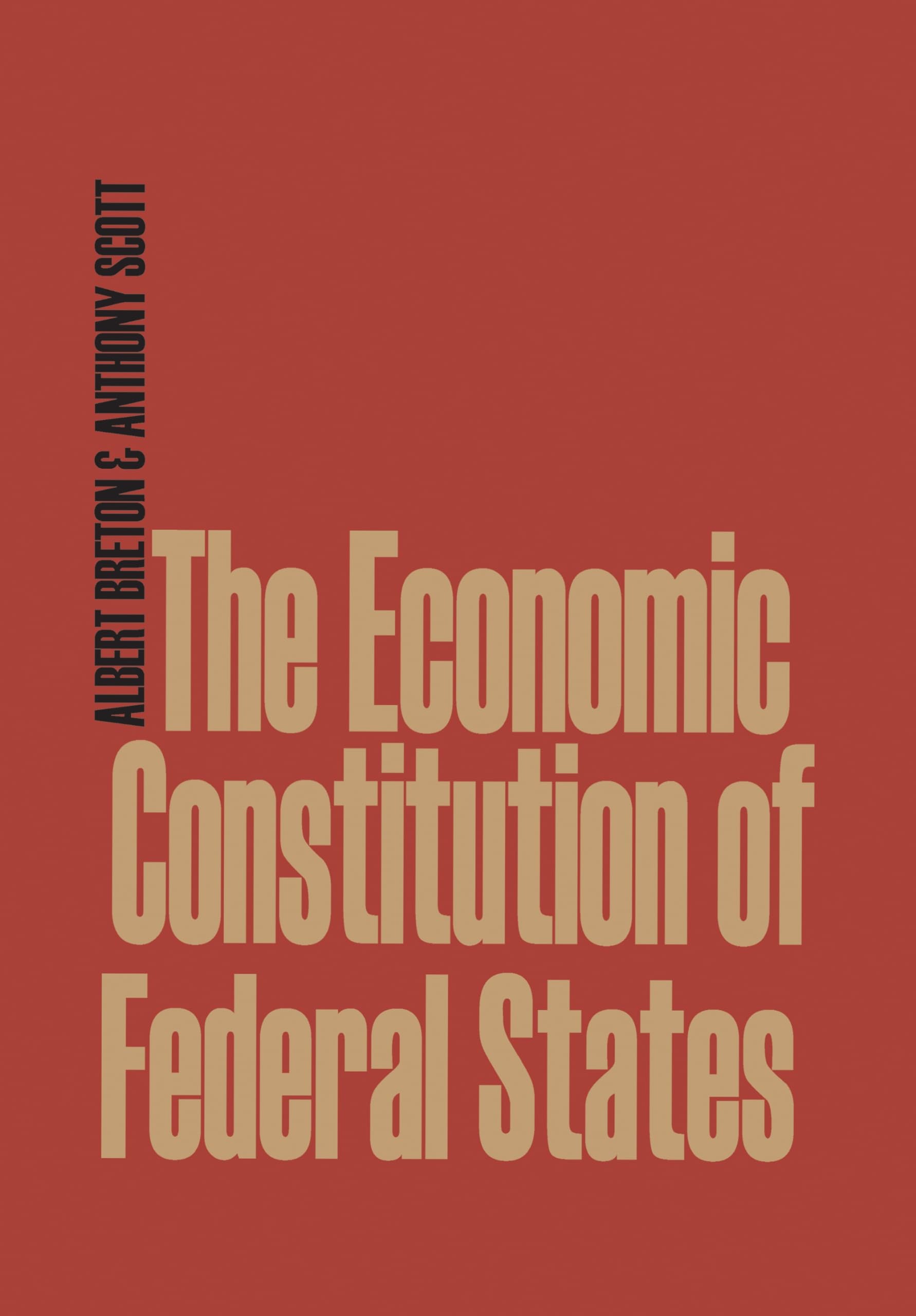 Buy The Economic Constitution of Federal States (English, Albert Breton | Anthony Scott) — BookShops.in