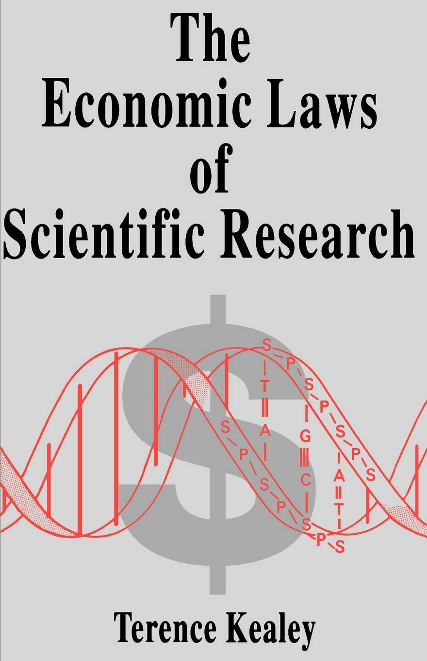 Buy The Economic Laws of Scientific Research by Terence Kealey — BookShops.in