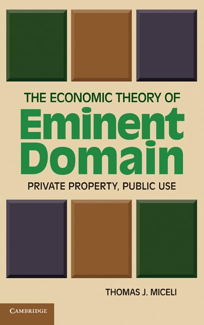 Buy The Economic Theory of Eminent Domain (English, Thomas J. Miceli) — BookShops.in