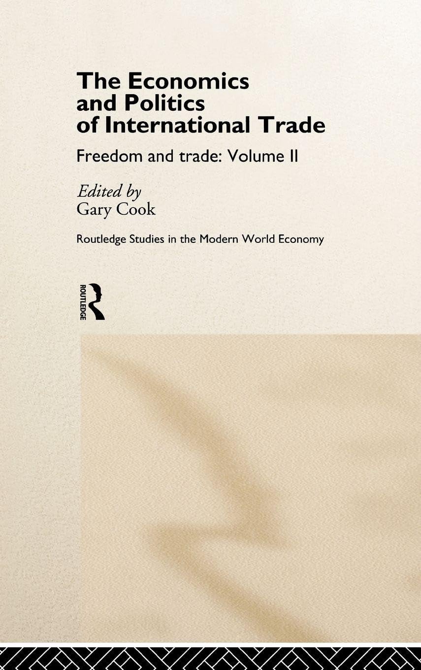 Buy The Economics and Politics of International Trade (English, Gary Cook) — BookShops.in