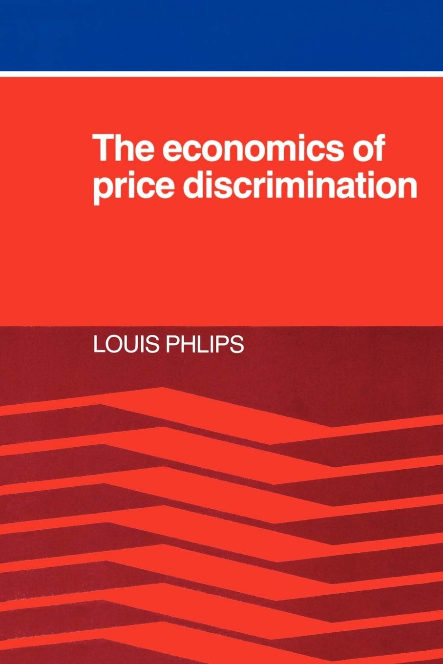Buy The Economics of Price Discrimination by Louis Phlips — BookShops.in