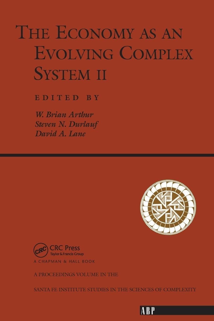 Buy The Economy As An Evolving Complex System II (English, W. Brian Arthur | Steven N. Durlauf | David Lane) — BookShops.in