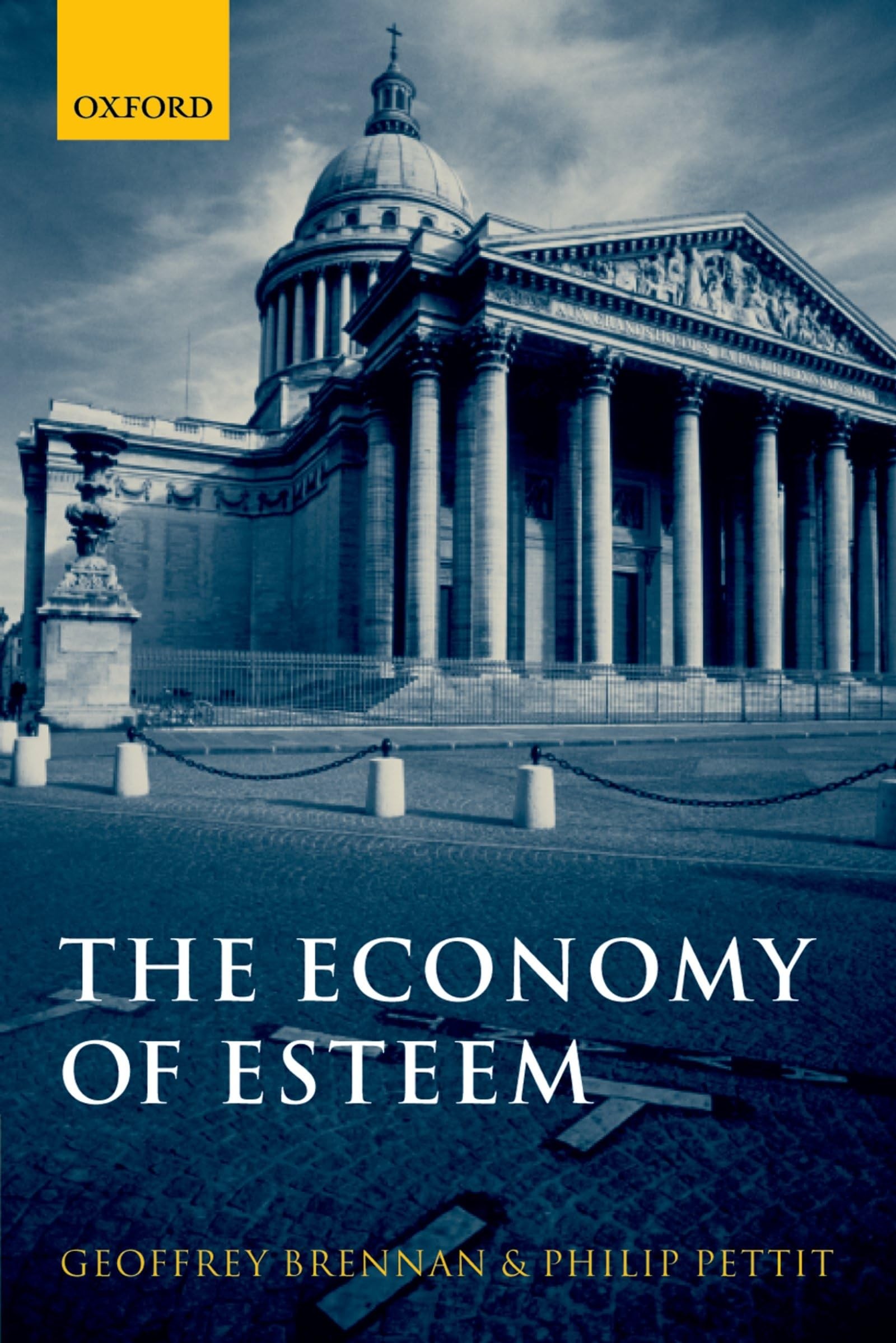 Buy The Economy of Esteem (English, Geoffrey Brennan | Philip Pettit) — BookShops.in