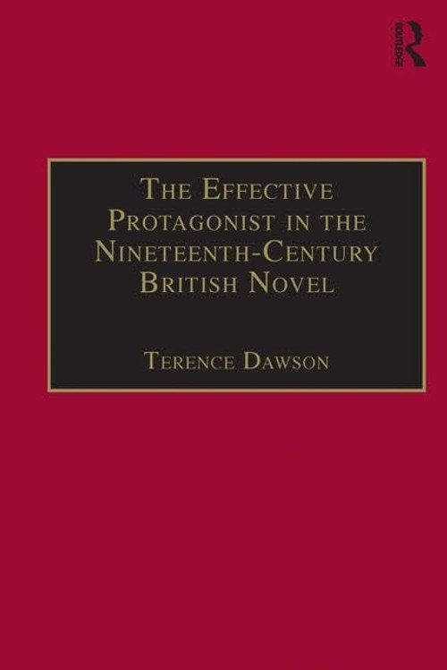 Buy The Effective Protagonist in the Nineteenth-Century British — BookShops.in