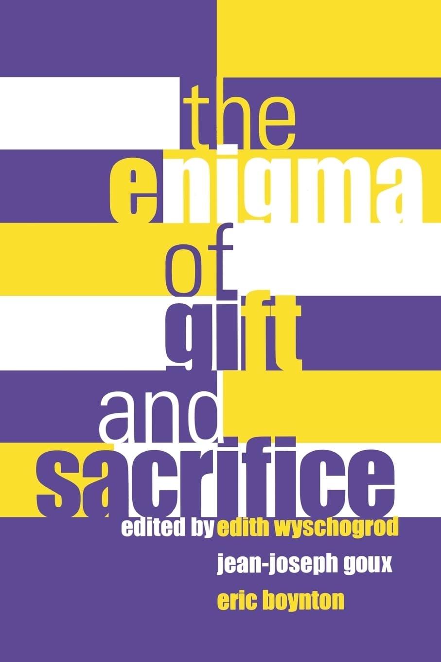 The Enigma of Gift and Sacrifice | by Edith Wyschogrod | Jean-Joseph Goux | Eric Boynton | Fordham University Press | English | 1st Edition