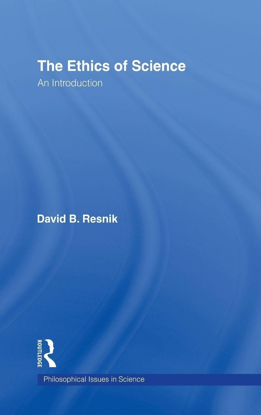 Buy The Ethics of Science (English, David B. Resnik) — BookShops.in