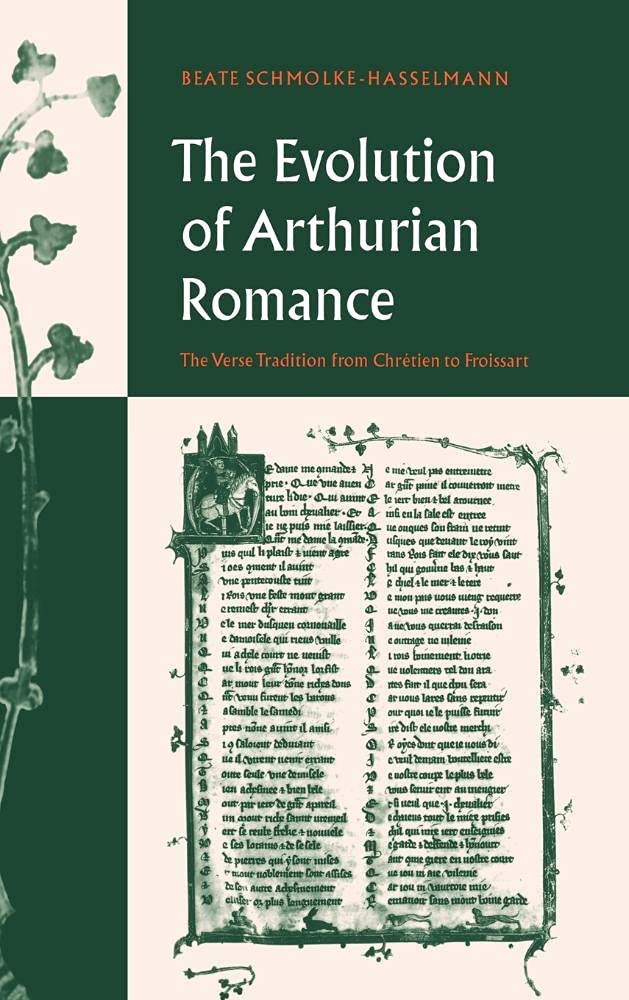 Buy Evolution of Arthurian Romance by Beate Schmolke-Hasselmann — BookShops.in