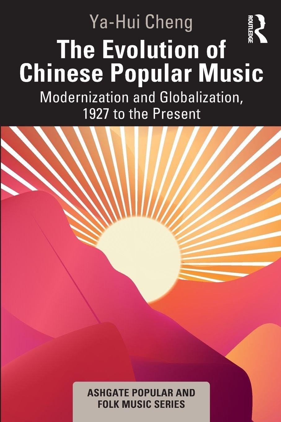 Buy The Evolution of Chinese Popular Music (English, Ya-Hui Cheng) — BookShops.in