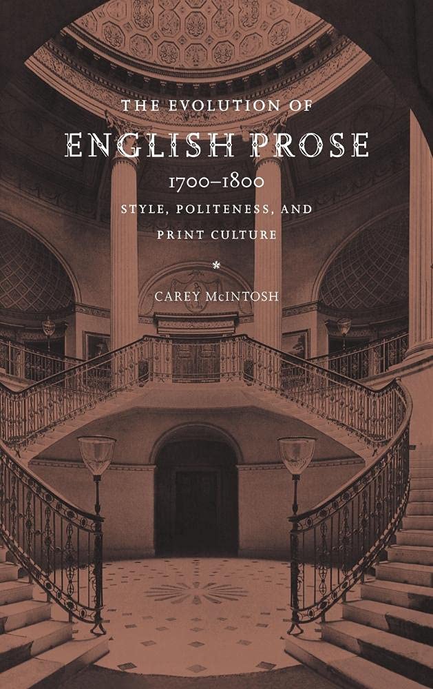 Buy The Evolution of English Prose by Carey McIntosh — BookShops.in