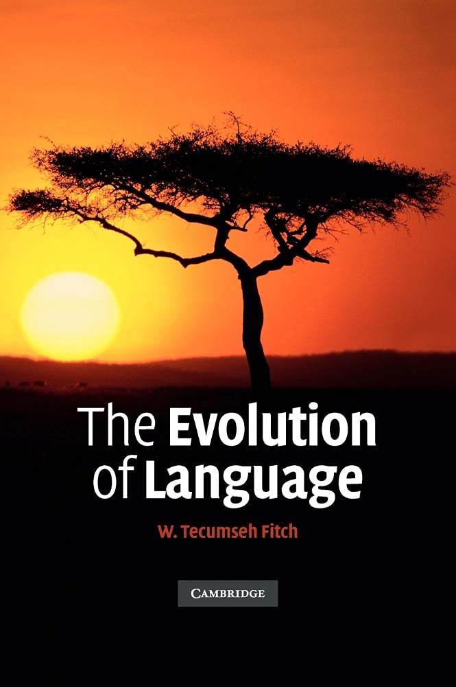 Buy The Evolution of Language by W. Tecumseh Fitch — BookShops.in