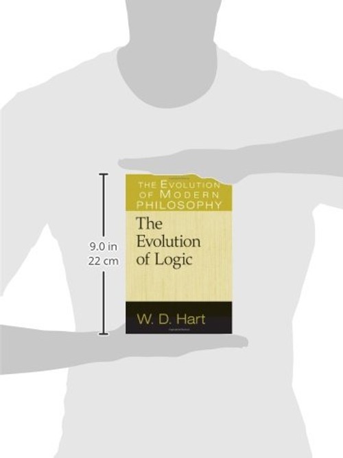 The Evolution of Logic: A Critical History by W. D. Hart view 4