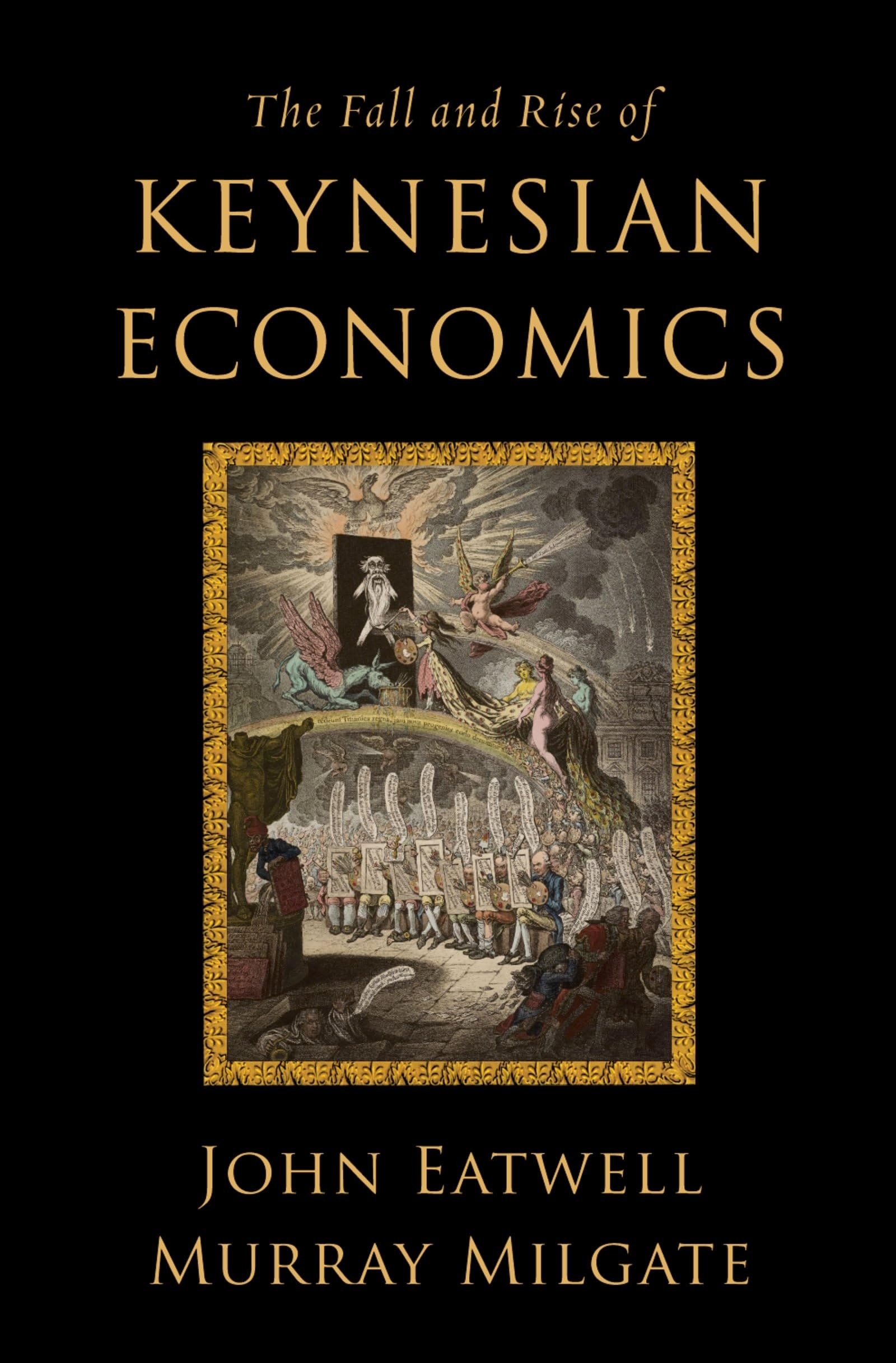 Buy Fall and Rise of Keynesian Economics (English, John Eatwell | Murray Milgate) — BookShops.in