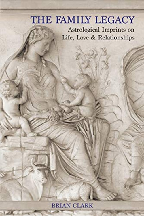 The Family Legacy – Brian Clark – Hardcover Astrology Book view 2