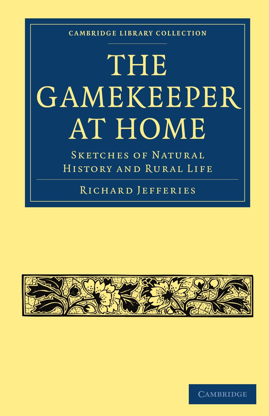 Buy The Gamekeeper at Home: Sketches of Natural History and Rura — BookShops.in