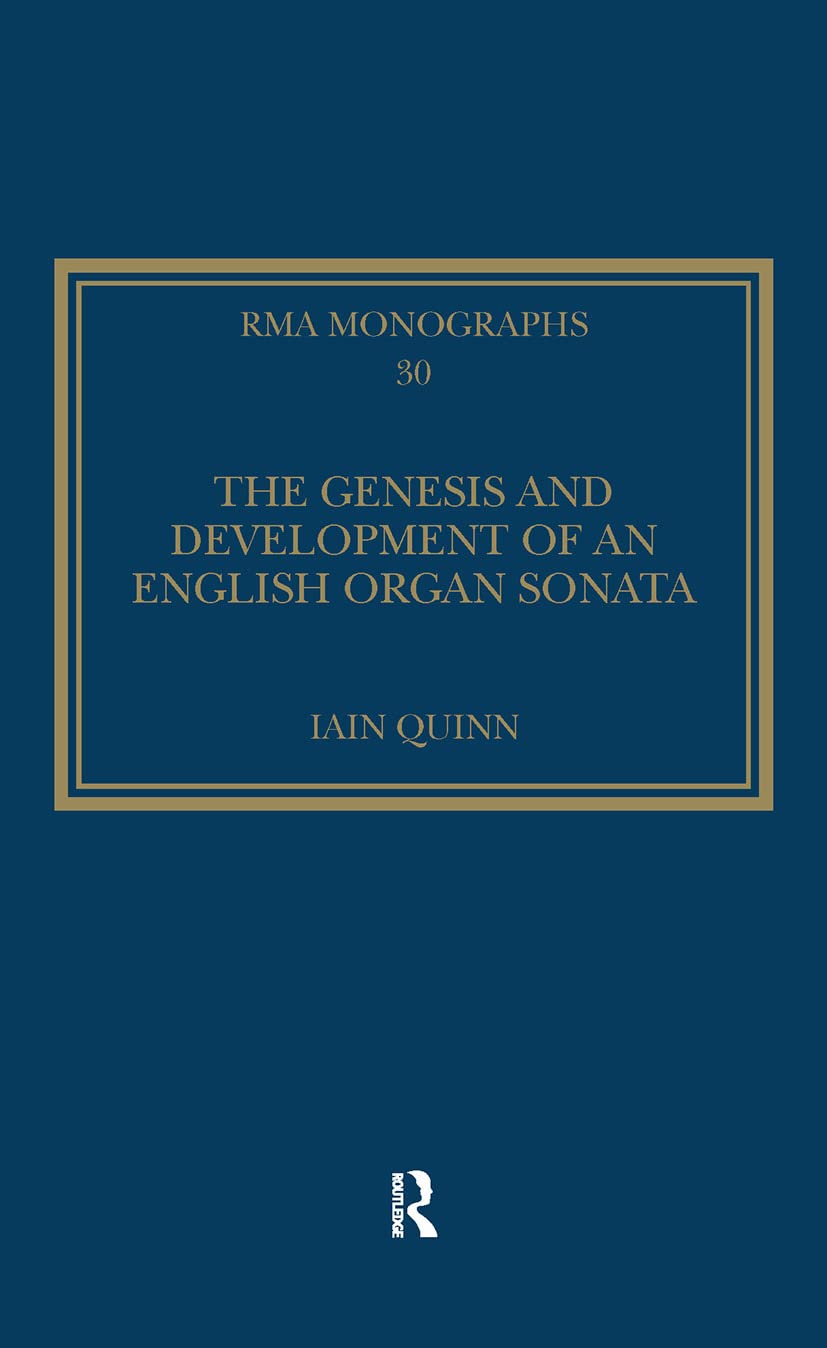 Buy The Genesis and Development of an English Organ Sonata by Ia — BookShops.in