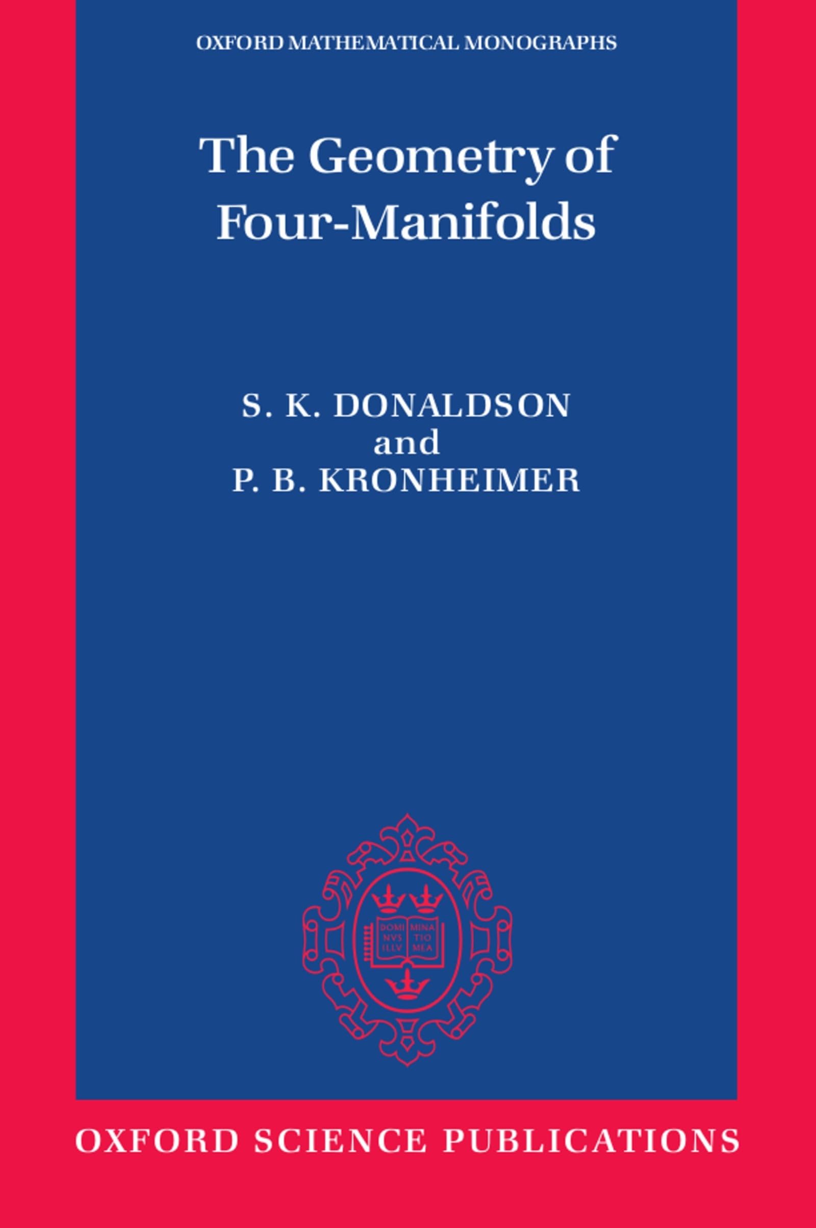 Buy The Geometry of Four-Manifolds by Donaldson — BookShops.in