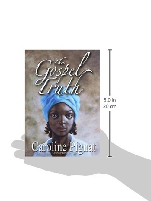 The Gospel Truth by Caroline Pignat – Hardcover Edition view 4