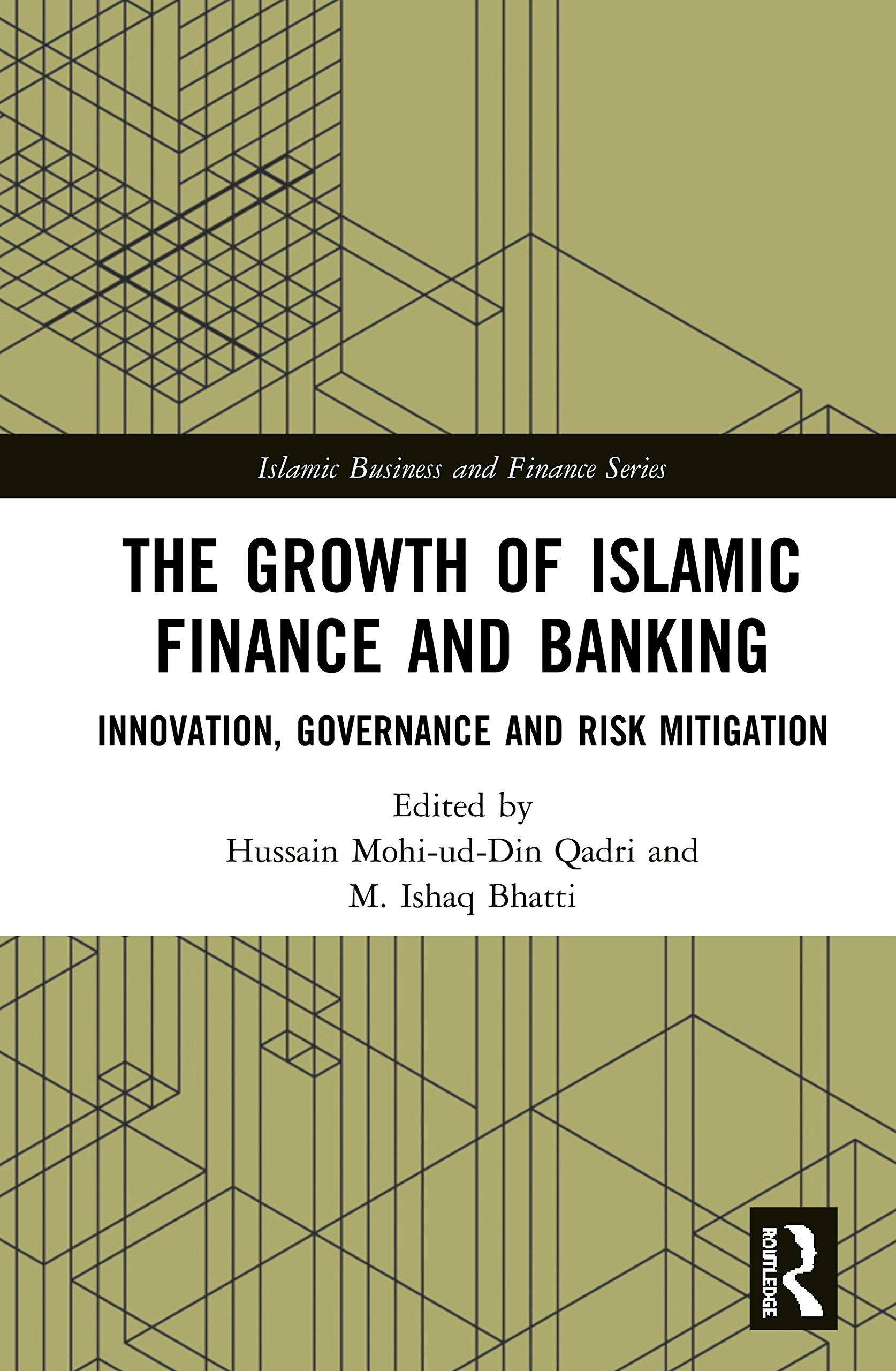 Buy The Growth of Islamic Finance and Banking (English, Qadri Hussain | M. Ishaq Bhatti) — BookShops.in
