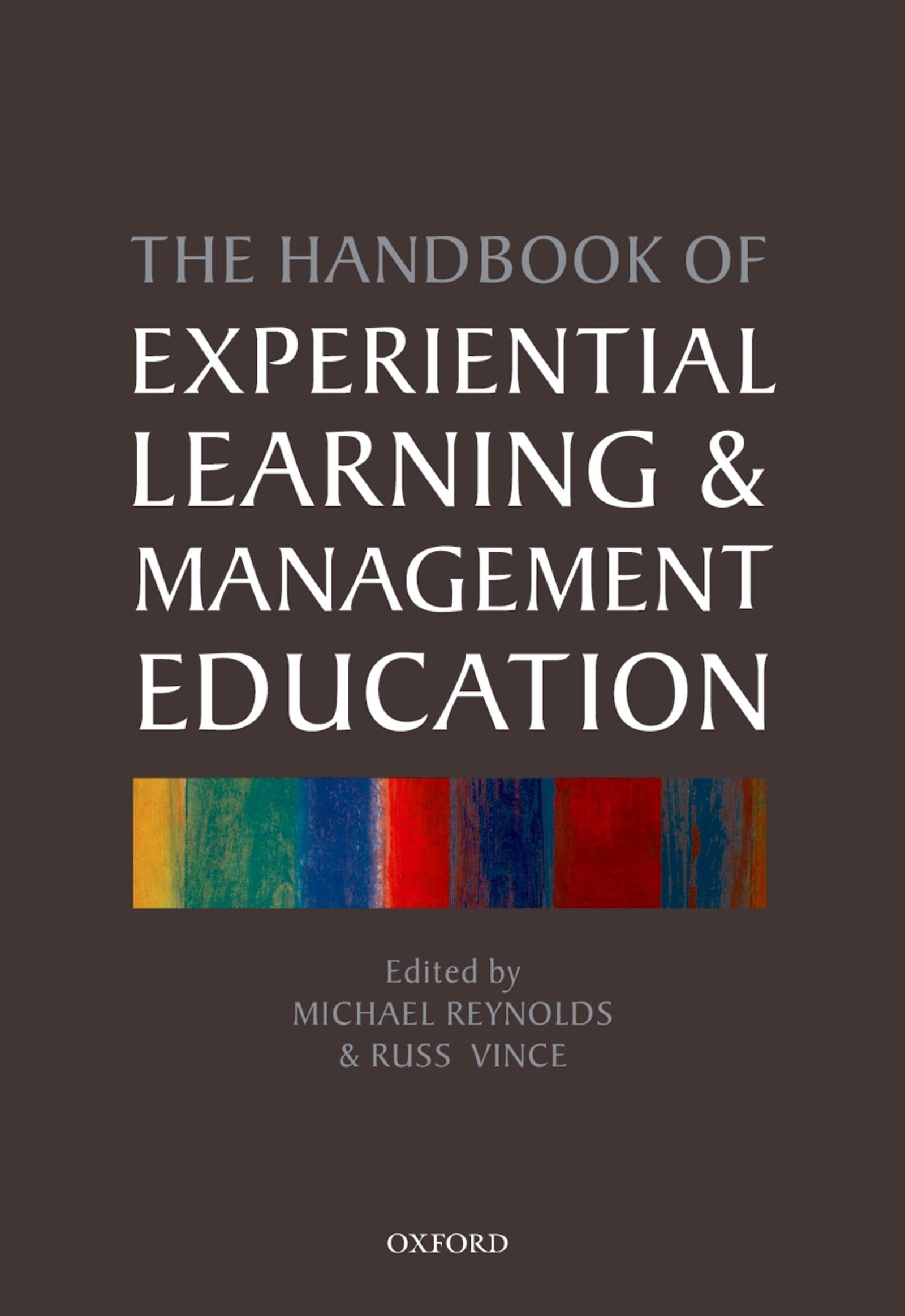 Buy The Handbook of Experiential Learning and Management Education (English, Michael Reynolds | Russ Vince) — BookShops.in