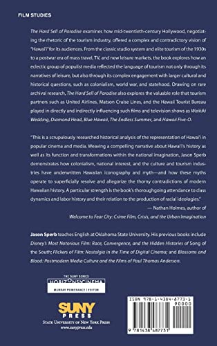 The Hard Sell of Paradise: Hawai'i, Hollywood, Tourism (SUNY series, Horizons of Cinema) view 3