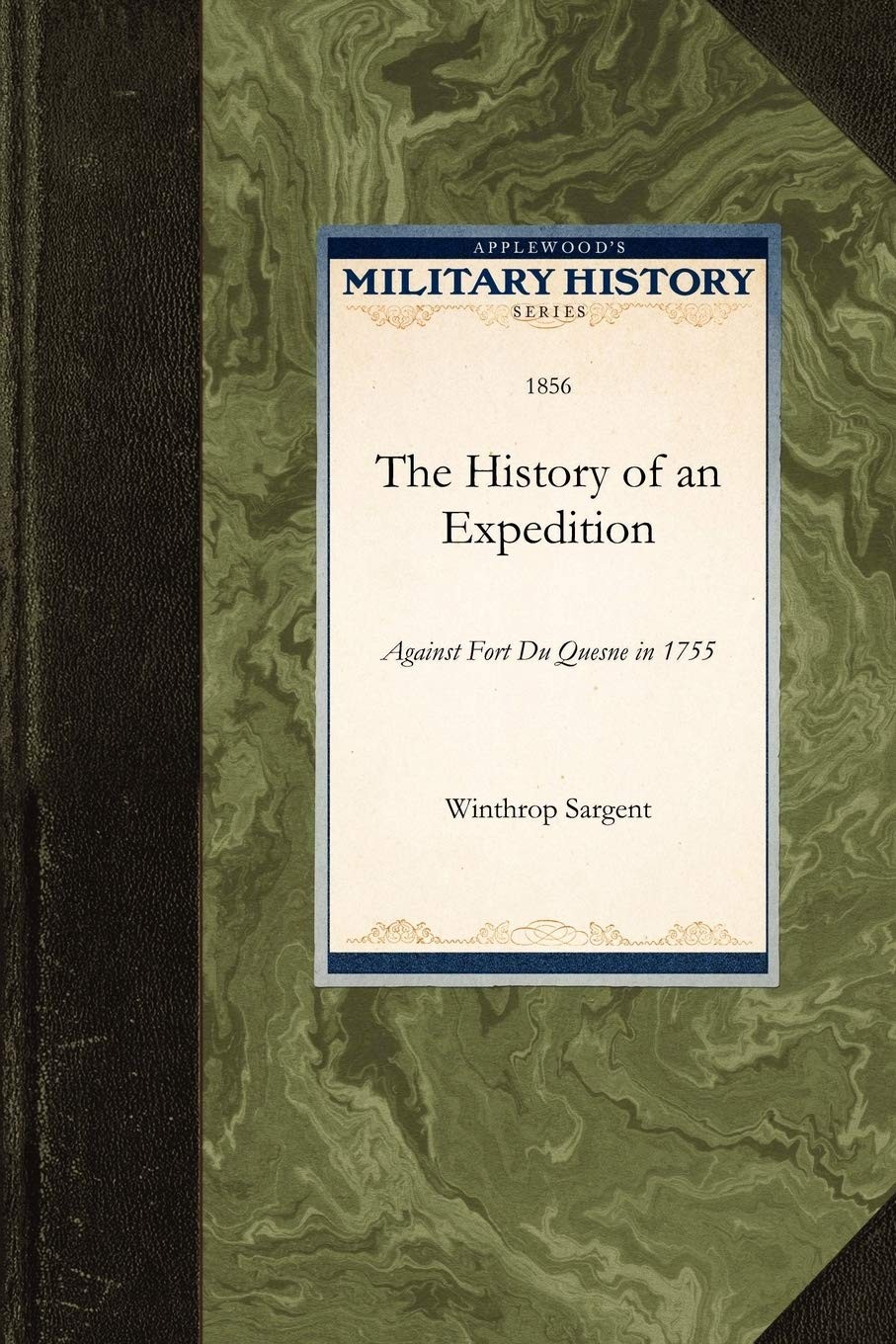 Buy History of an Expedition (English, Winthrop Sargent) — BookShops.in