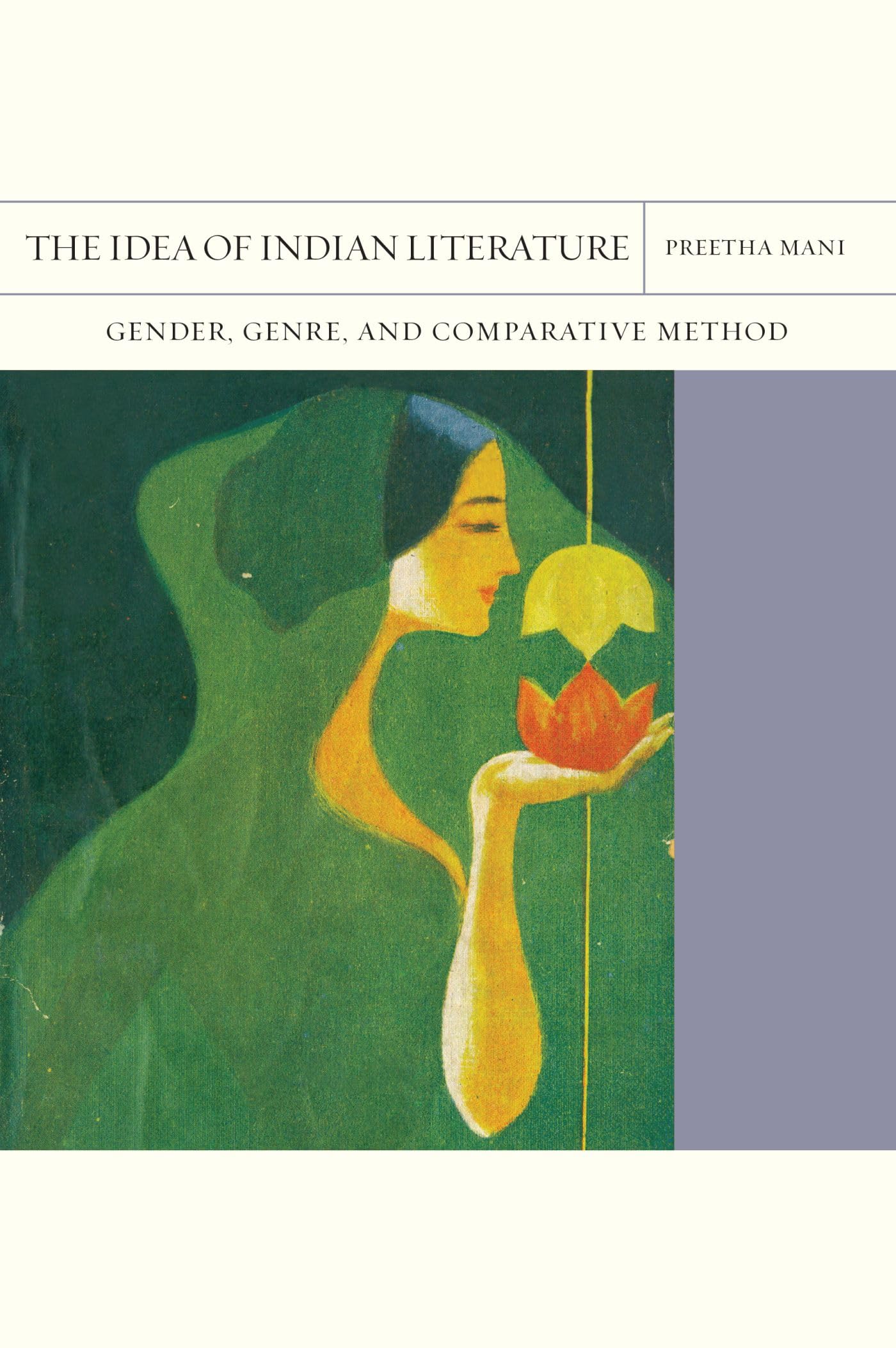 Buy The Idea of Indian Literature: Gender, Genre, and Comparative Method (Flashpoints, 41) — BookShops.in